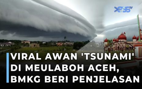 Fenomena Awan Arcus atau Awan Tsunami Viral Di Meulaboh